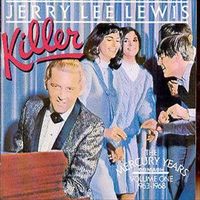 Jerry Lee Lewis - Killer - The Mercury Years, Vol. 1 (1963-1968)